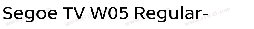 Segoe TV W05 Regular字体转换